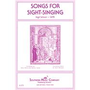 Songs for Sight Singing - Volume 1 High School Edition SATB Book