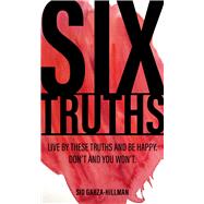 Six Truths,9781644281925