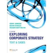 Exploring Corporate Strategy: Text and Cases