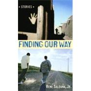 Finding Our Way : Stories