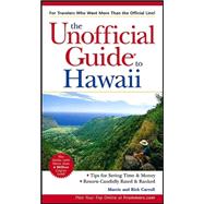 The Unofficial Guide<sup>®</sup> to Hawaii, 3rd Edition