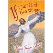 If I Just Had Two Wings