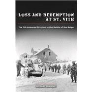 Loss and Redemption at St. Vith