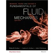 Munson, Young and Okiishi's Fundamentals of Fluid Mechanics, WileyPLUS Single-term