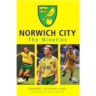 Norwich City the Nineties