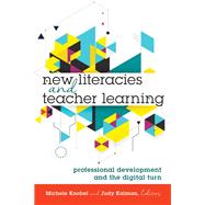 New Literacies and Teacher Learning