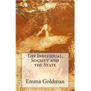The Individual, Society and the State
