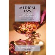 Medical Law: Text, Cases, and Materials