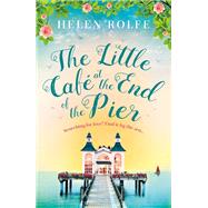 The Little Café at the End of the Pier