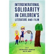 Intergenerational Solidarity in Children’s Literature and Film