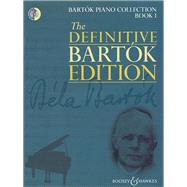 The Definitive Bartok Edition - Bartok Piano Collection Book 1