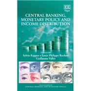 Central Banking, Monetary Policy and Income Distribution