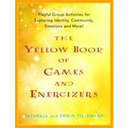 The Yellow Book of Games and Energizers