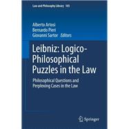 Leibniz: Logico-Philosophical Puzzles in the Law