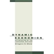 Dynamic Economics Optimization by the Lagrange Method
