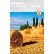 Frommer's<sup>®</sup> Florence, Tuscany & Umbria, 6th Edition
