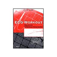 ECG Workout Exercises in Arrhythmia Interpretation