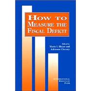 How to Measure the Fiscal Deficit