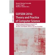 SOFSEM 2016: Theory and Practice of Computer Science