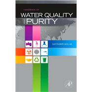 Handbook of Water Purity and Quality