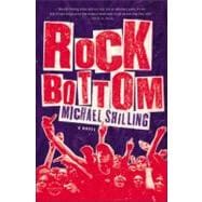 Rock Bottom A Novel