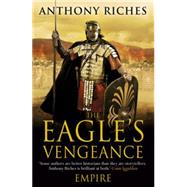 The Eagle's Vengeance Empire VI
