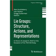 Lie Groups Structure, Actions, and Representations