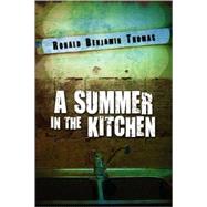 A Summer in the Kitchen