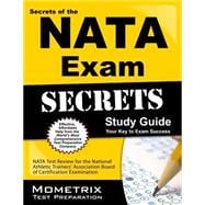 Secrets of the Nata Exam Study Guide: Nata Test Review for the National Athletic Trainers' Association Board of Certification Examination