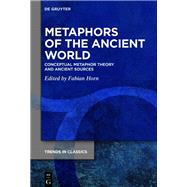 Metaphors of the Ancient World