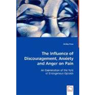 The Influence of Discouragement, Anxiety and Anger on Pain