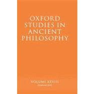 Oxford Studies in Ancient Philosophy XXVIII  Summer 2005