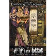 The Year's Best Fantasy and Horror: Eighteenth Annual Collection