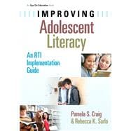 Improving Adolescent Literacy: An RTI Implementation Guide