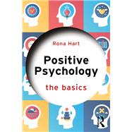 Positive Psychology: The Basics