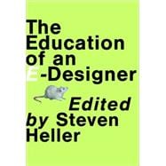 The Education of an E-Designer