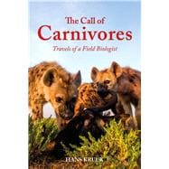 The Call of the Carnivores