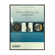 Brakes, Steering, and Suspension, 2/e