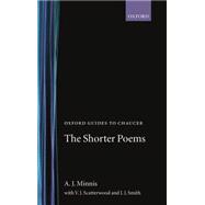 Oxford Guides to Chaucer The Shorter Poems