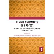 Female Narratives of Protest