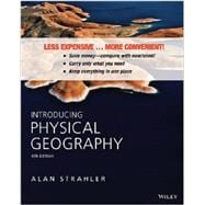 Introducing Physical Geography: Binder Ready Version