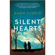 Silent Hearts A Novel