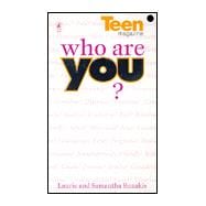 Who Are You? : Teen Magazine