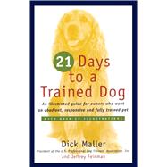 Twenty One Days to a Trained Dog
