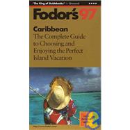 Fodor's 97 Caribbean