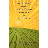 Positive and Uplifting Poems and Quotes
