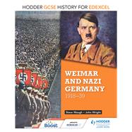 Hodder GCSE History for Edexcel: Weimar and Nazi Germany, 1918-39