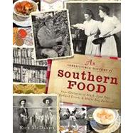 An Irrestible History of Southern Food