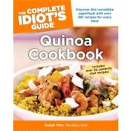 The Complete Idiot's Guide Quinoa Cookbook