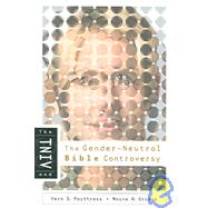 The Tniv And The Gender-neutral Bible Controversy